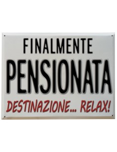 Tabella in metallo-Pensionata 2