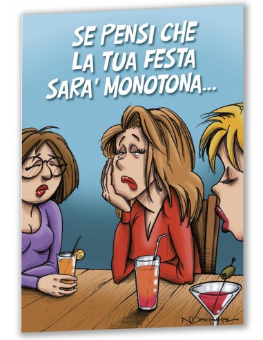 Biglietto sexy-Festa monotona-Lei