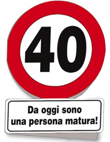 Biglietto segnale-Auguri 40 anni